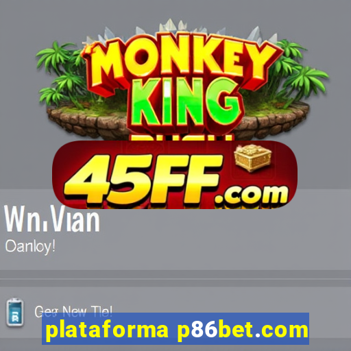 plataforma p86bet.com